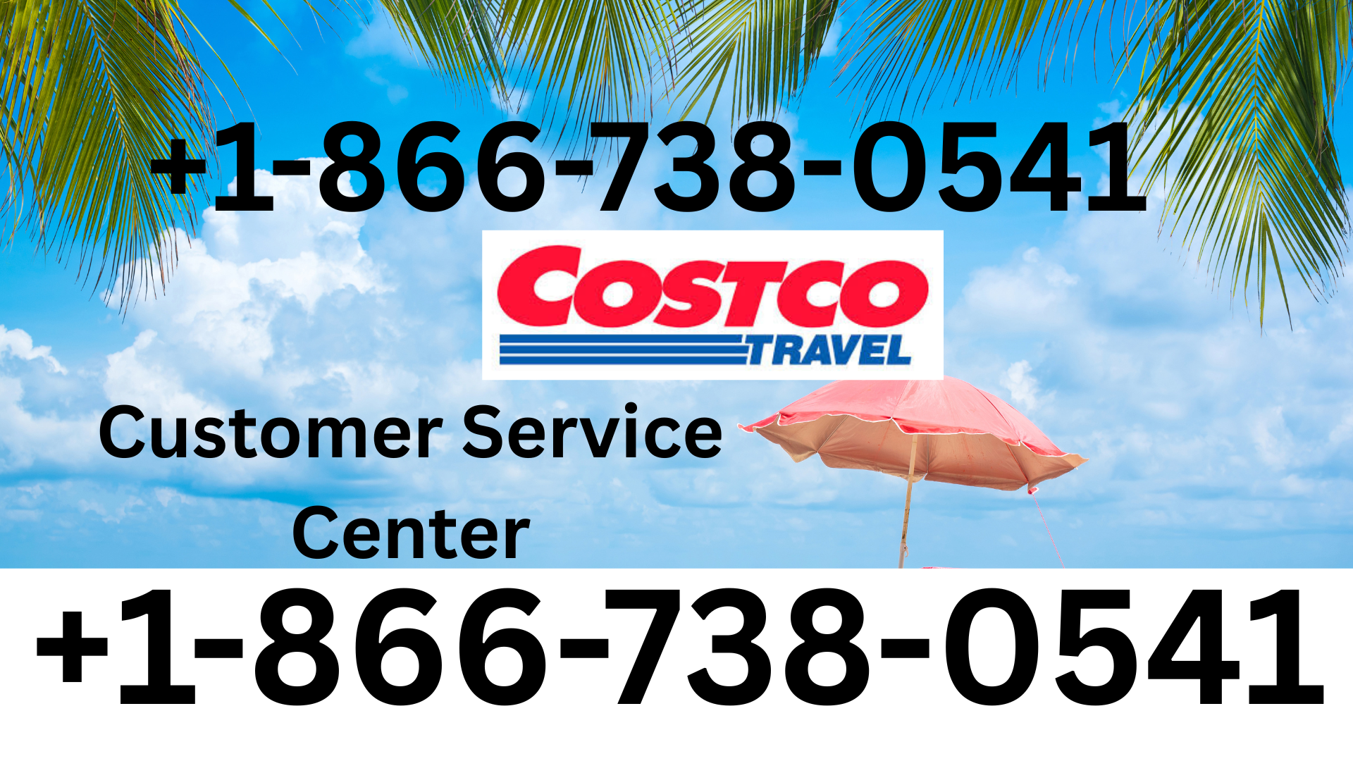 Costco Travel&reg; Customer Service Complete Guide = Step-by-Step Help &amp; Support 24/7 Costco Travel
